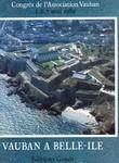 Vauban à Belle-Île : trois cents ans de fortification côtière en Morbihan