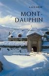 Notice historique et descriptive sur Mont-Dauphin : Hautes-Alpes