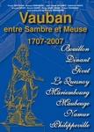 Vauban : entre Sambre et Meuse : 1707-2007