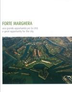 Forte Marghera una grande opportunità per la città