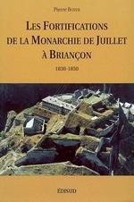 Les fortifications de la monarchie de juillet à Briançon