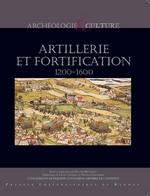Couverture Artillerie et fortifications:1200-1600